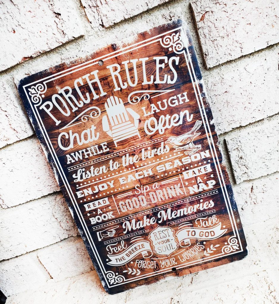 Porch rules metal sign